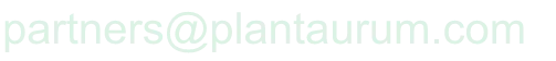 partners at plantaurum dot com